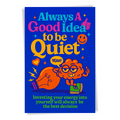 Always a Good Idea to Be Quiet Printable Wall Art – Bright Pop Art Poster for Introverts, 24x36 Digital Download (2:3 Ratio)