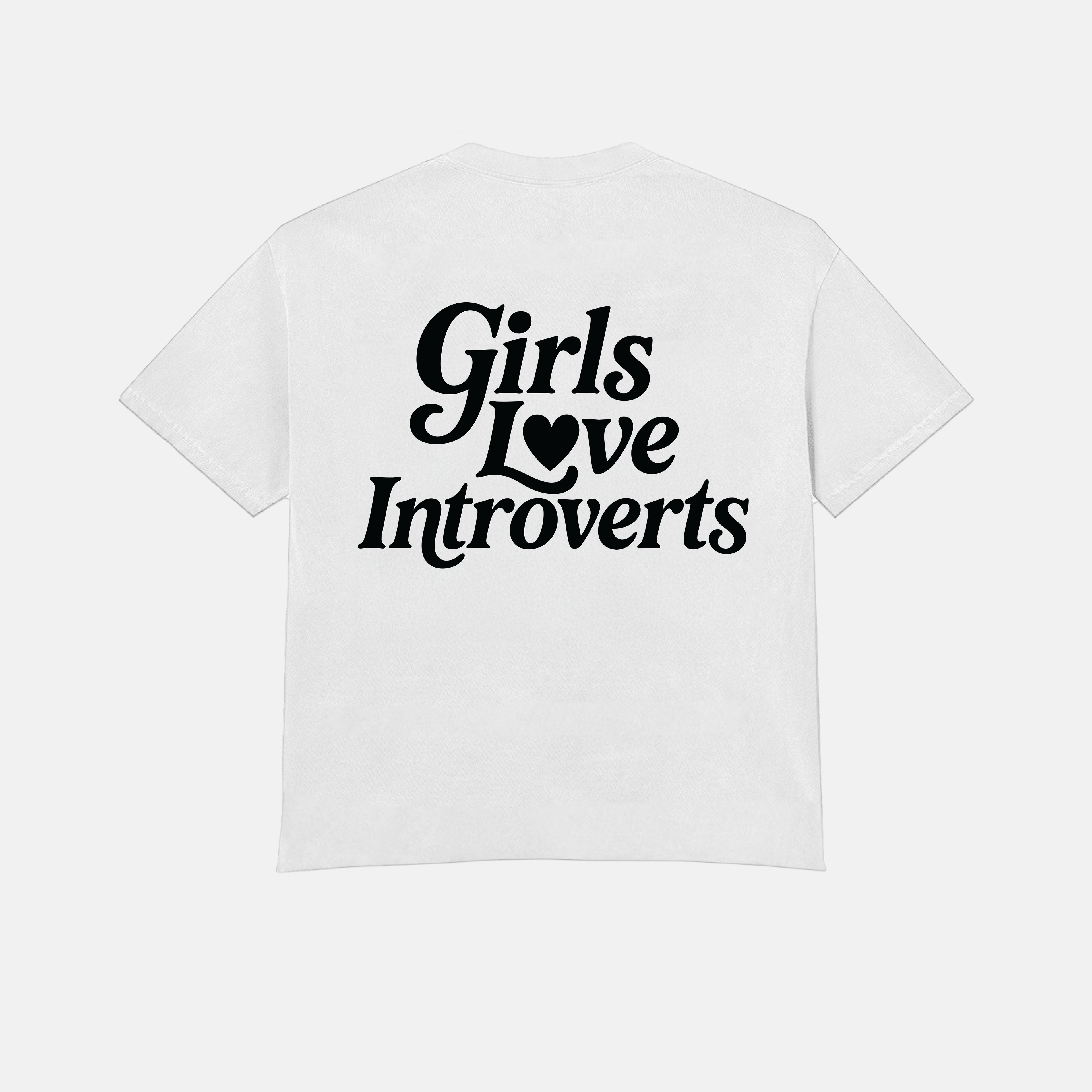 Girls Love Introverts - White / Black