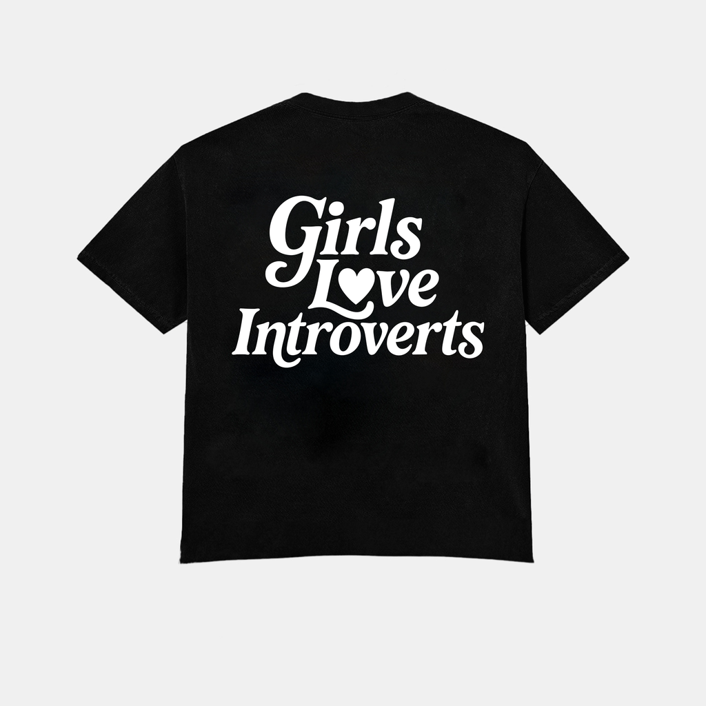 Girls Love Introverts - Black / White