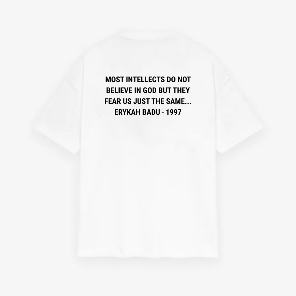 On and On Erykah Badu Quote Tee – “Most Intellects Do Not Believe in God…"