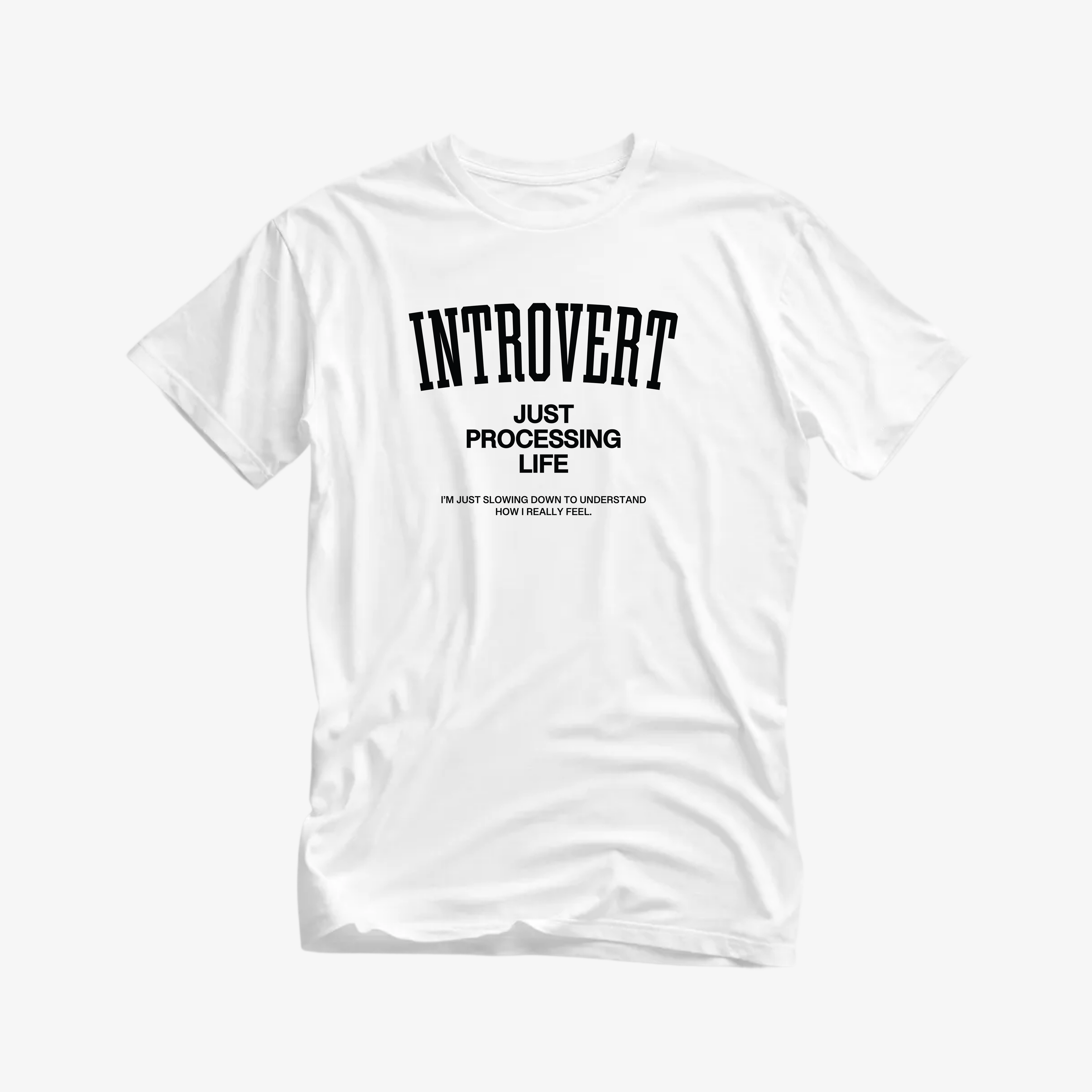 Introvert Just Processing Life T-Shirt | Quiet Reflection Tee