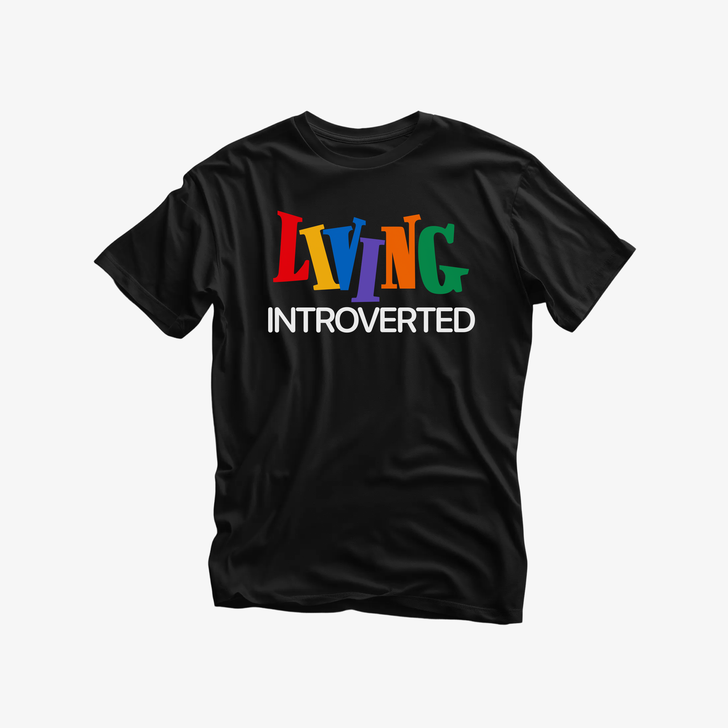 Living Introverted T-Shirt | Introvert Streetwear Tee for Quiet Minds